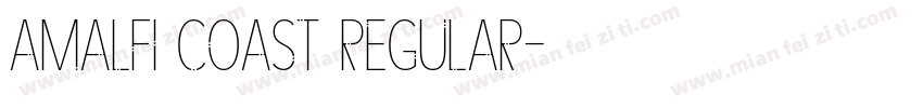 Amalfi Coast Regular字体转换